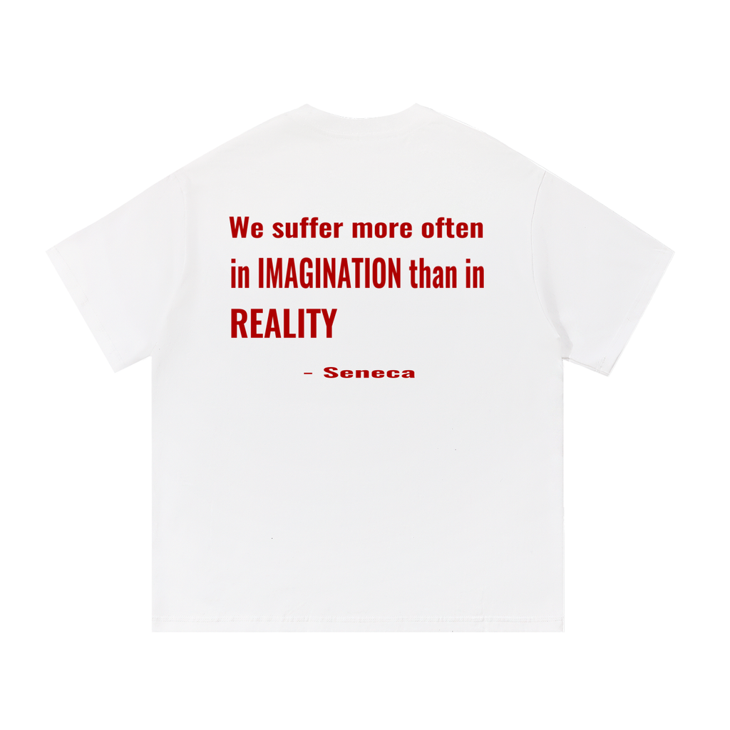 We Suffer in Imagination — Seneca